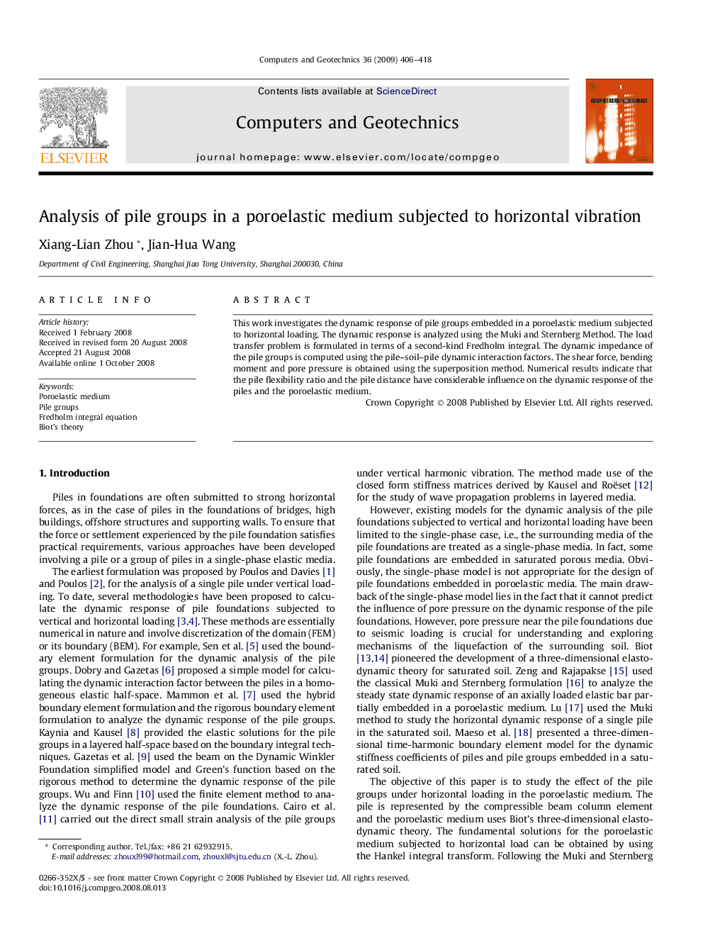 Analysis of pile groups in a poroelastic medium subjected to horizontal vibration