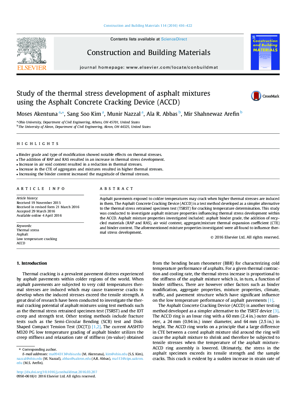 Study of the thermal stress development of asphalt mixtures using the Asphalt Concrete Cracking Device (ACCD)