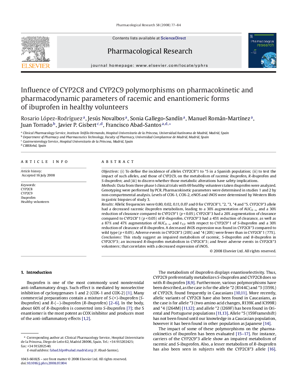 Influence of CYP2C8 and CYP2C9 polymorphisms on pharmacokinetic and pharmacodynamic parameters of racemic and enantiomeric forms of ibuprofen in healthy volunteers