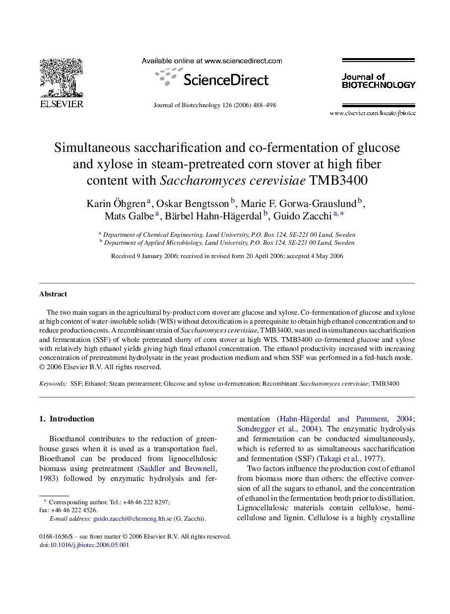 Simultaneous saccharification and co-fermentation of glucose and xylose in steam-pretreated corn stover at high fiber content with Saccharomyces cerevisiae TMB3400