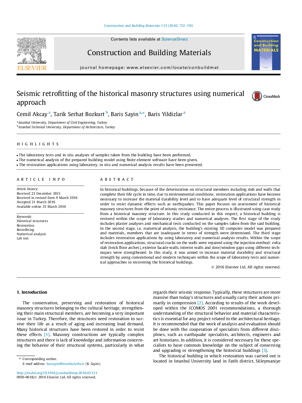 Seismic retrofitting of the historical masonry structures using numerical approach