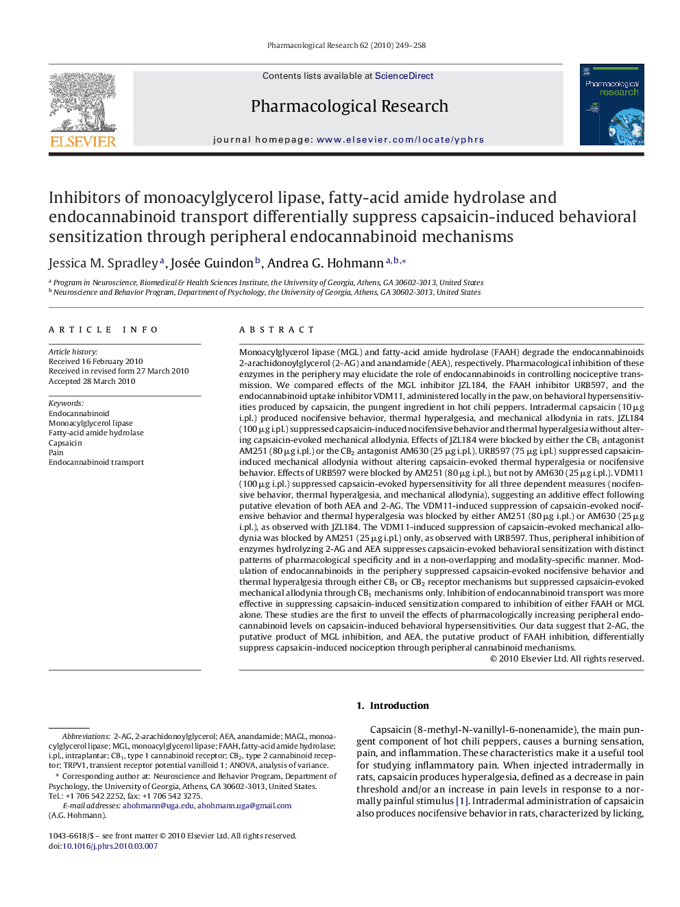 Inhibitors of monoacylglycerol lipase, fatty-acid amide hydrolase and endocannabinoid transport differentially suppress capsaicin-induced behavioral sensitization through peripheral endocannabinoid mechanisms