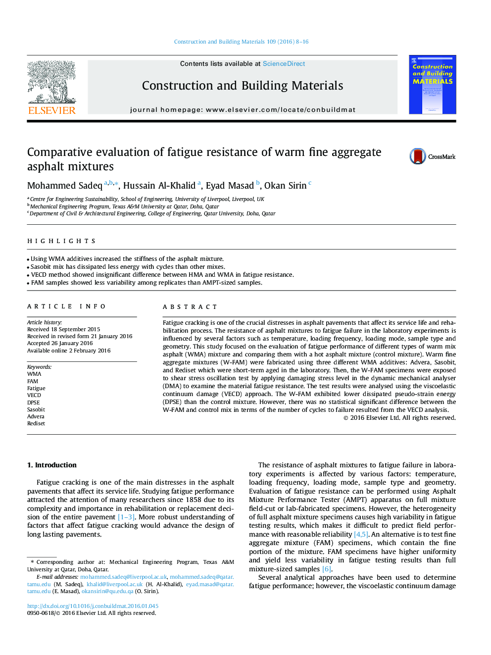 Comparative evaluation of fatigue resistance of warm fine aggregate asphalt mixtures