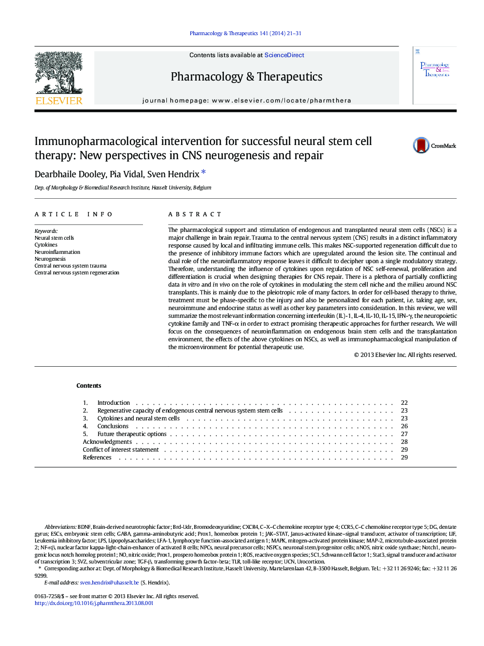 Immunopharmacological intervention for successful neural stem cell therapy: New perspectives in CNS neurogenesis and repair