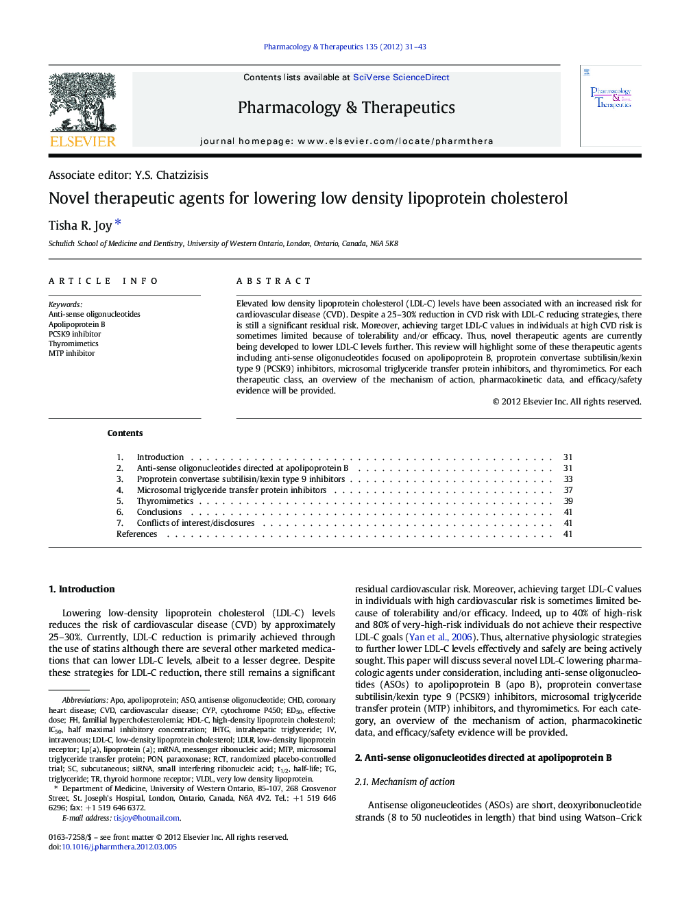 Novel therapeutic agents for lowering low density lipoprotein cholesterol