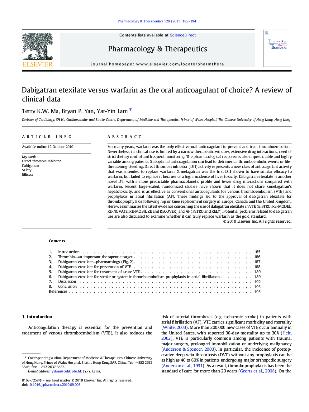 Dabigatran etexilate versus warfarin as the oral anticoagulant of choice? A review of clinical data