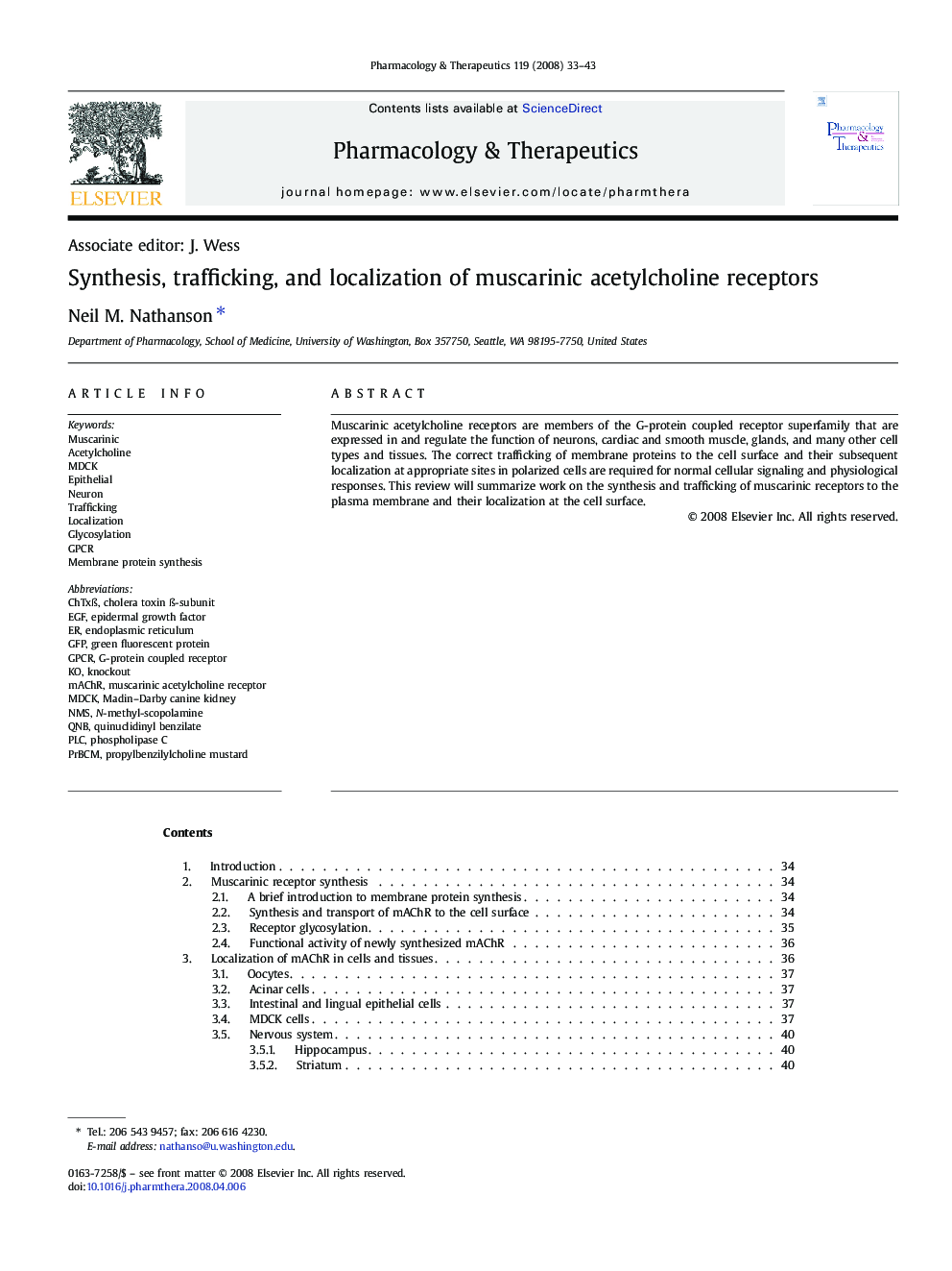 Synthesis, trafficking, and localization of muscarinic acetylcholine receptors