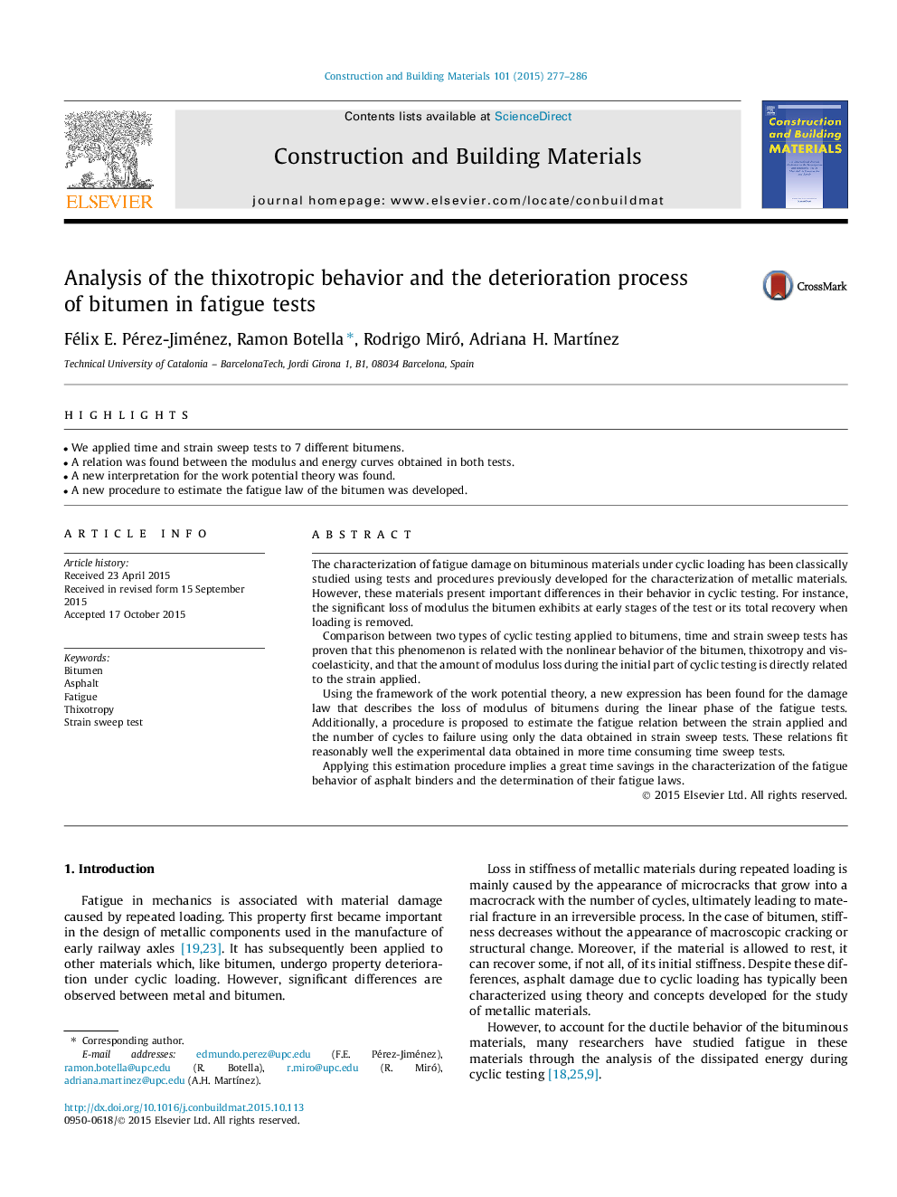 Analysis of the thixotropic behavior and the deterioration process of bitumen in fatigue tests