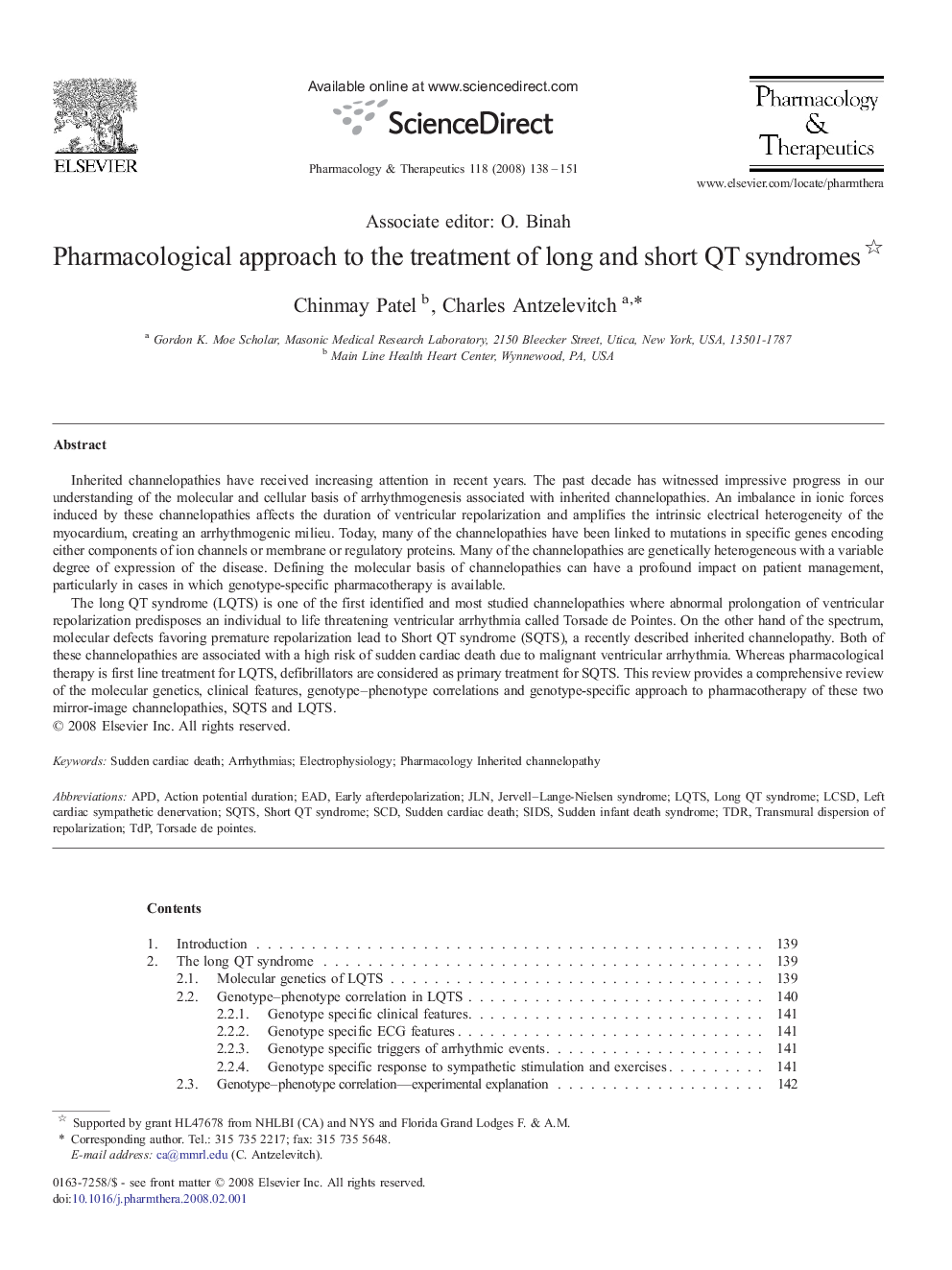 Pharmacological approach to the treatment of long and short QT syndromes