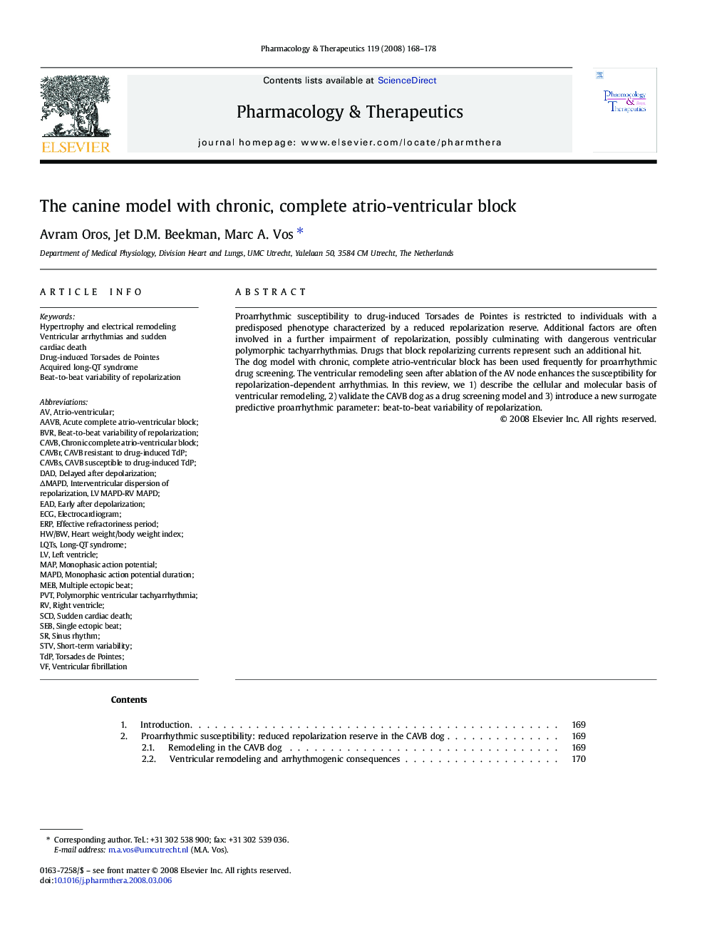 The canine model with chronic, complete atrio-ventricular block