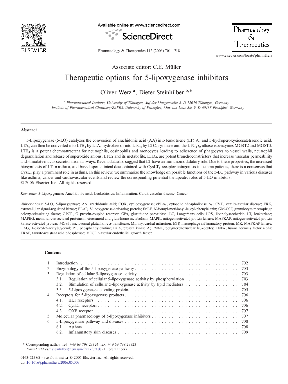 Therapeutic options for 5-lipoxygenase inhibitors