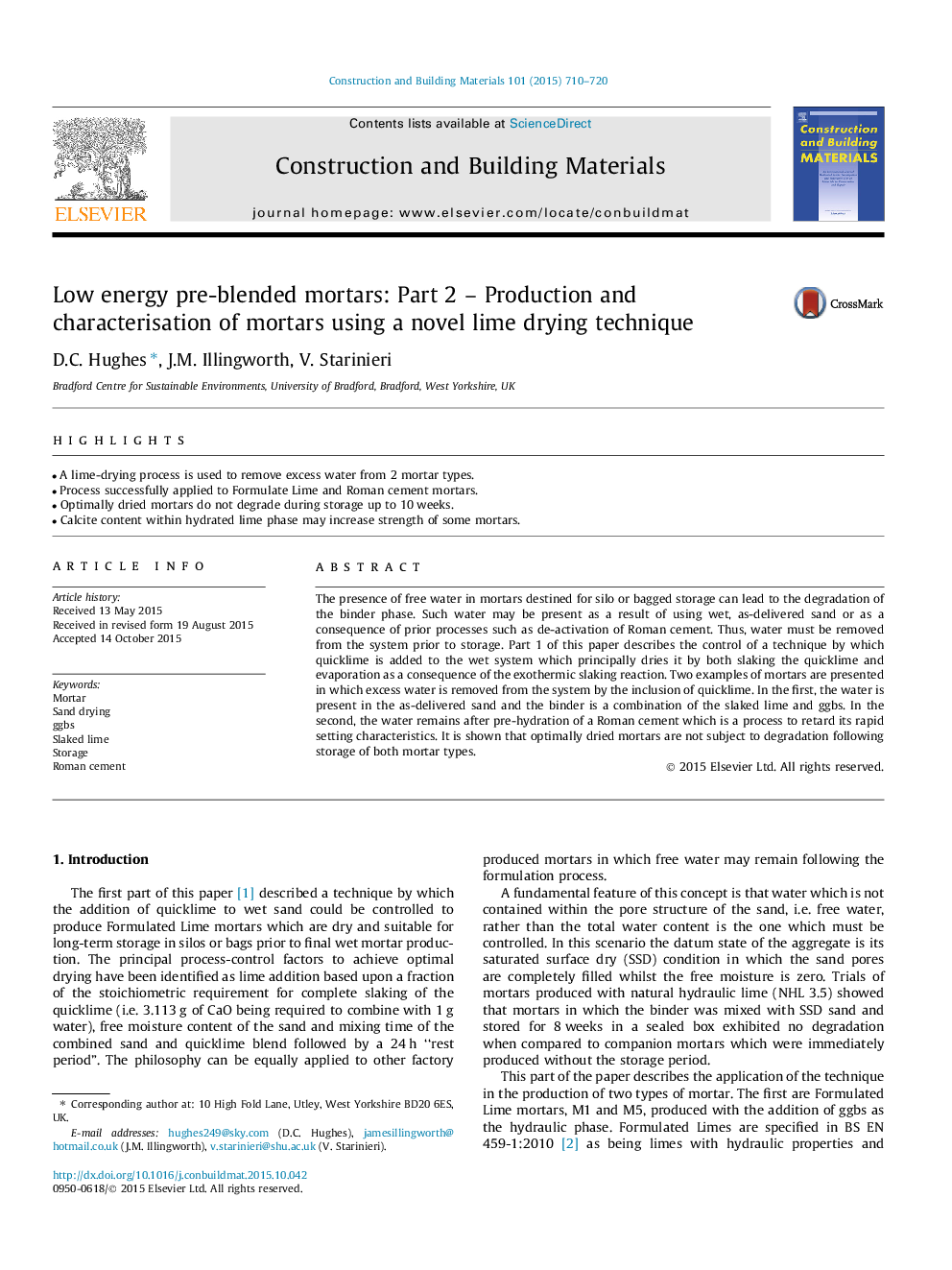 Low energy pre-blended mortars: Part 2 – Production and characterisation of mortars using a novel lime drying technique