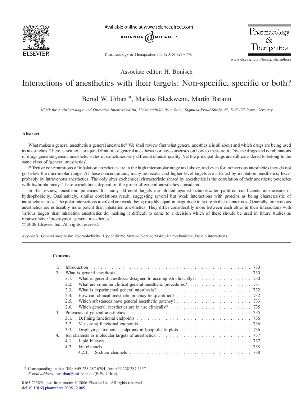 Interactions of anesthetics with their targets: Non-specific, specific or both?