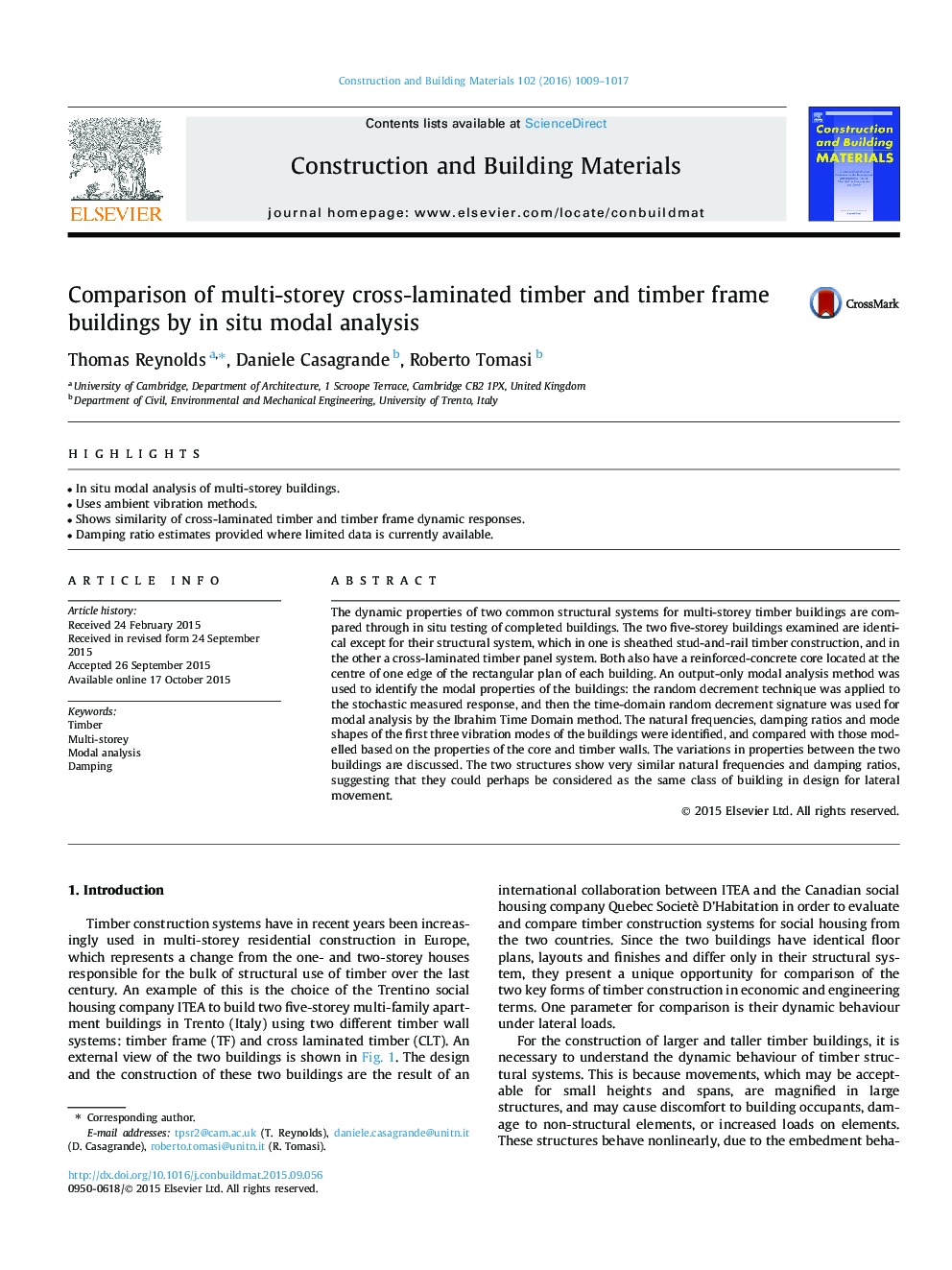Comparison of multi-storey cross-laminated timber and timber frame buildings by in situ modal analysis