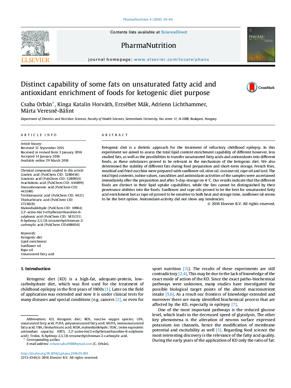 Distinct capability of some fats on unsaturated fatty acid and antioxidant enrichment of foods for ketogenic diet purpose