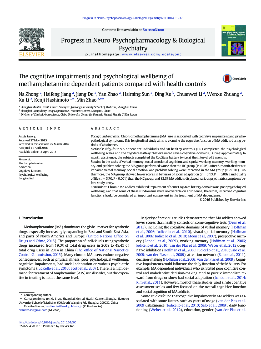 The cognitive impairments and psychological wellbeing of methamphetamine dependent patients compared with health controls