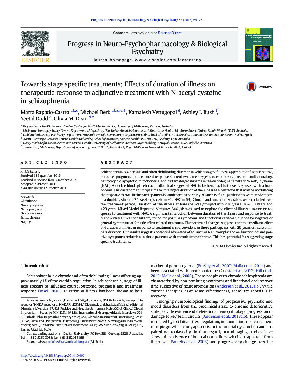 Towards stage specific treatments: Effects of duration of illness on therapeutic response to adjunctive treatment with N-acetyl cysteine in schizophrenia