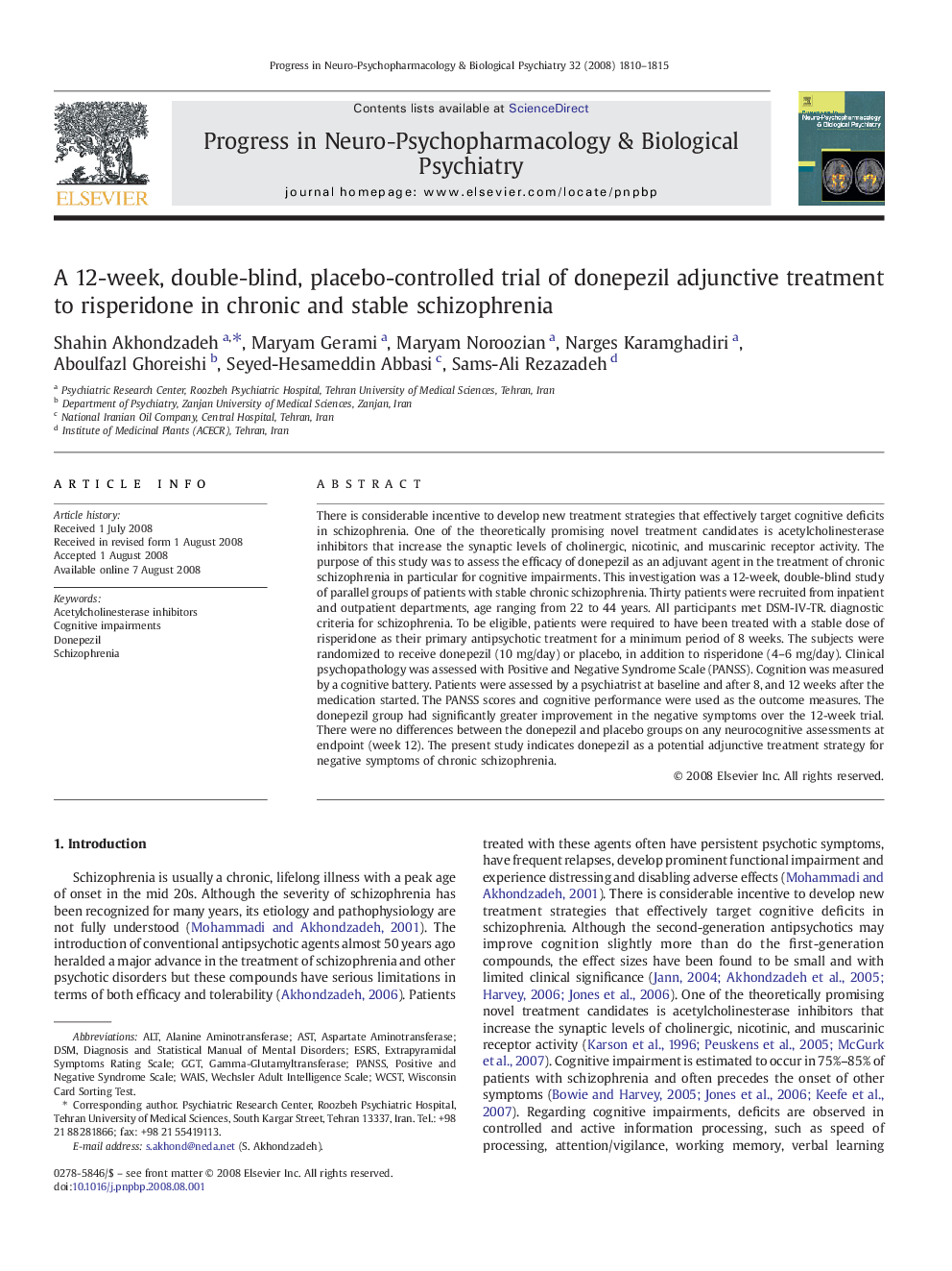 A 12-week, double-blind, placebo-controlled trial of donepezil adjunctive treatment to risperidone in chronic and stable schizophrenia