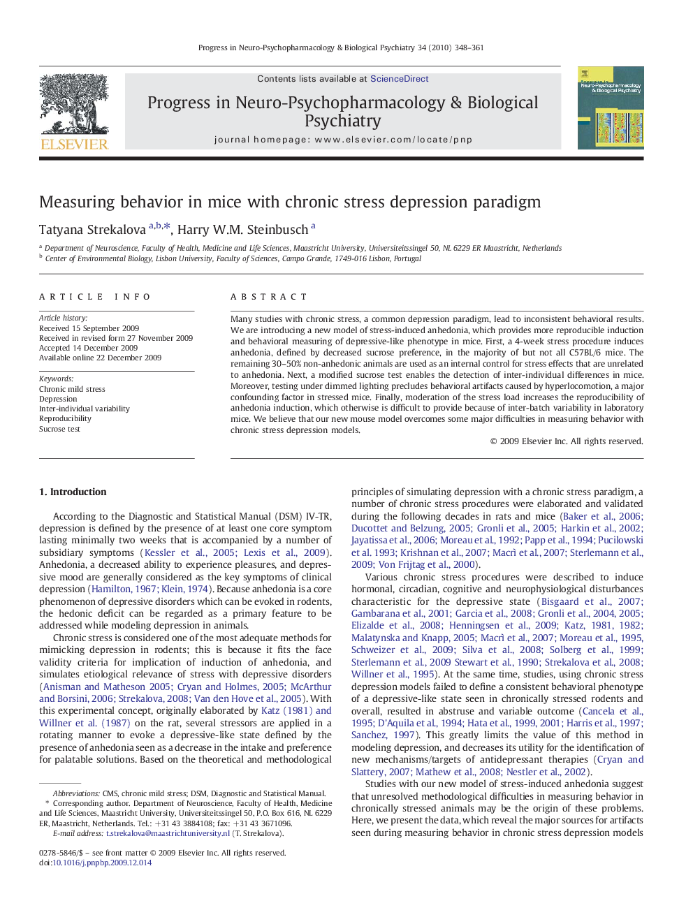 Measuring behavior in mice with chronic stress depression paradigm