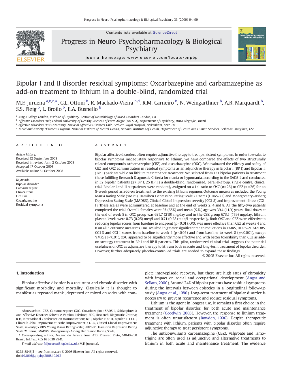 Bipolar I and II disorder residual symptoms: Oxcarbazepine and carbamazepine as add-on treatment to lithium in a double-blind, randomized trial