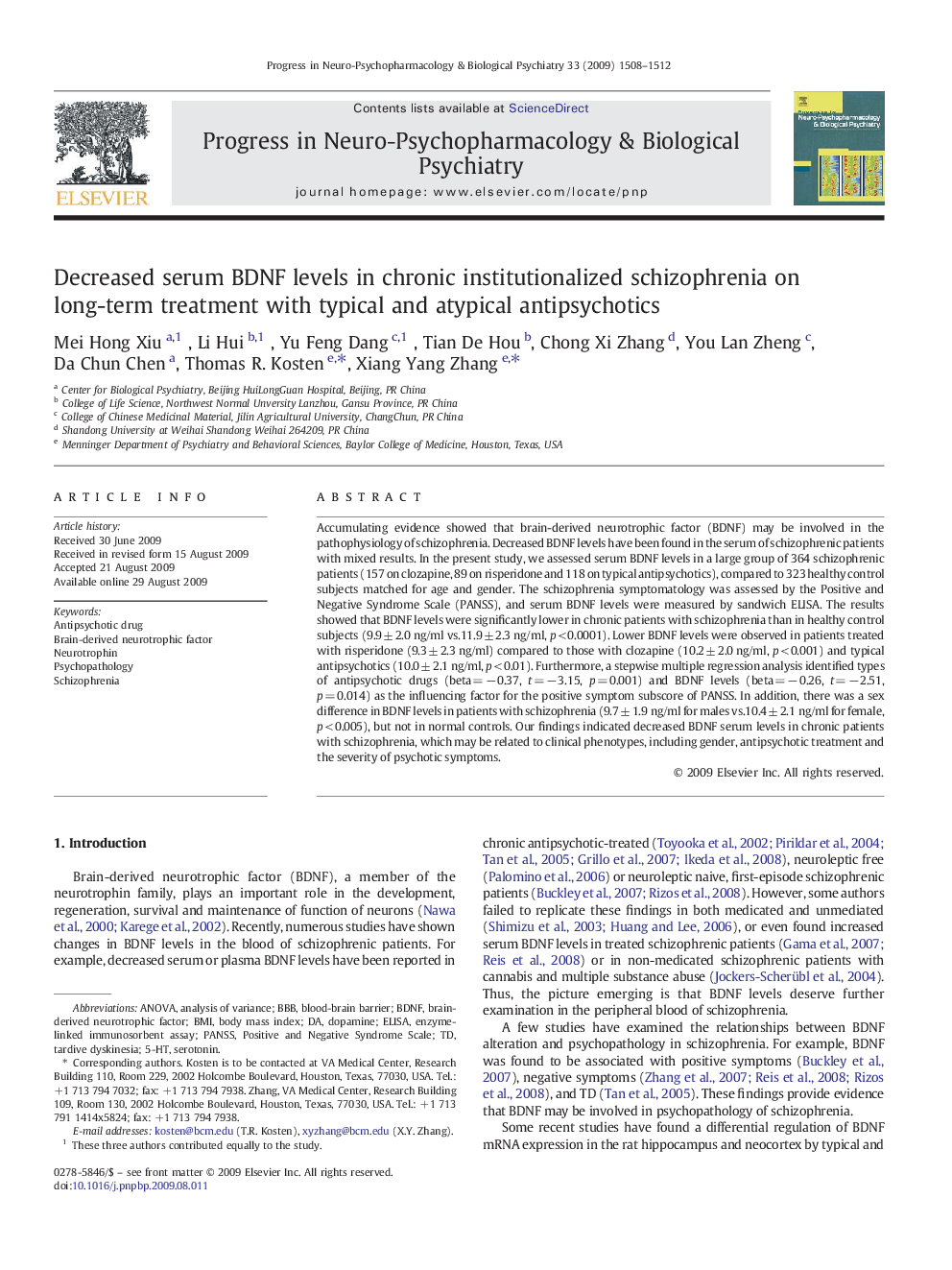 Decreased serum BDNF levels in chronic institutionalized schizophrenia on long-term treatment with typical and atypical antipsychotics