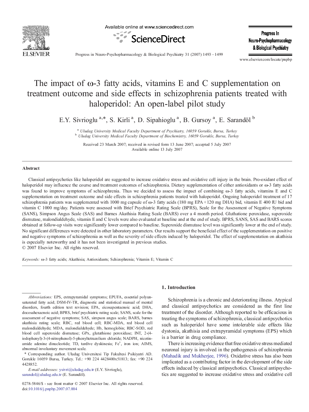 The impact of ω-3 fatty acids, vitamins E and C supplementation on treatment outcome and side effects in schizophrenia patients treated with haloperidol: An open-label pilot study