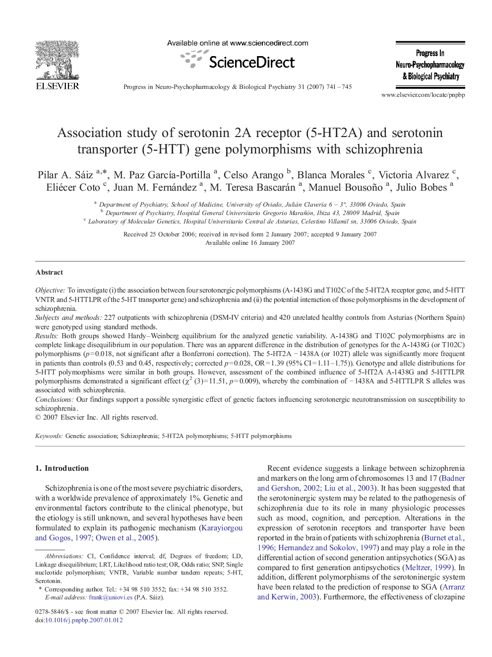 Association study of serotonin 2A receptor (5-HT2A) and serotonin transporter (5-HTT) gene polymorphisms with schizophrenia