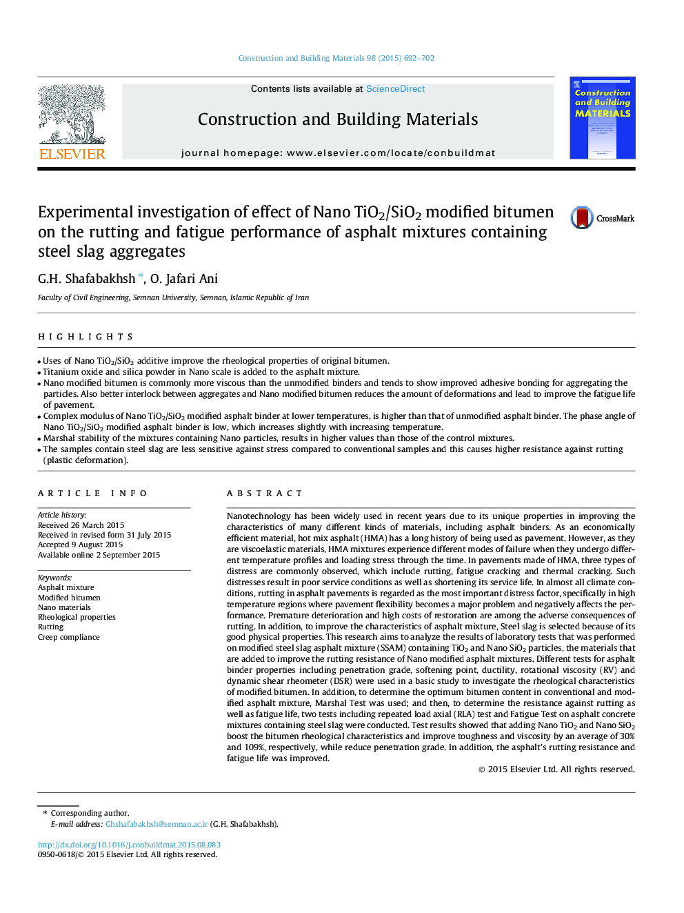 Experimental investigation of effect of Nano TiO2/SiO2 modified bitumen on the rutting and fatigue performance of asphalt mixtures containing steel slag aggregates