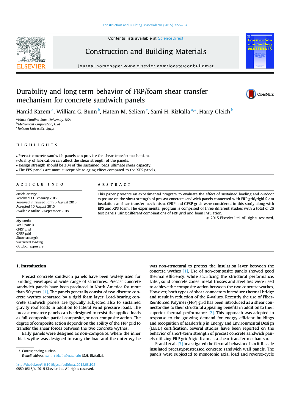 Durability and long term behavior of FRP/foam shear transfer mechanism for concrete sandwich panels