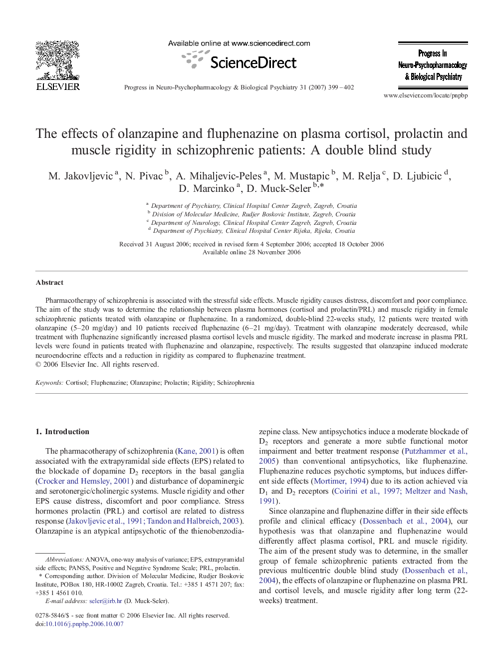 The effects of olanzapine and fluphenazine on plasma cortisol, prolactin and muscle rigidity in schizophrenic patients: A double blind study