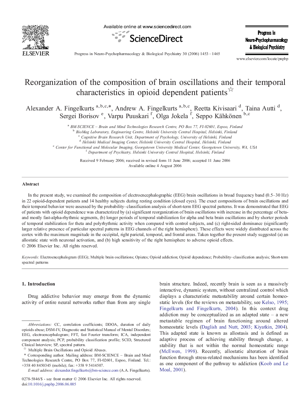 Reorganization of the composition of brain oscillations and their temporal characteristics in opioid dependent patients 