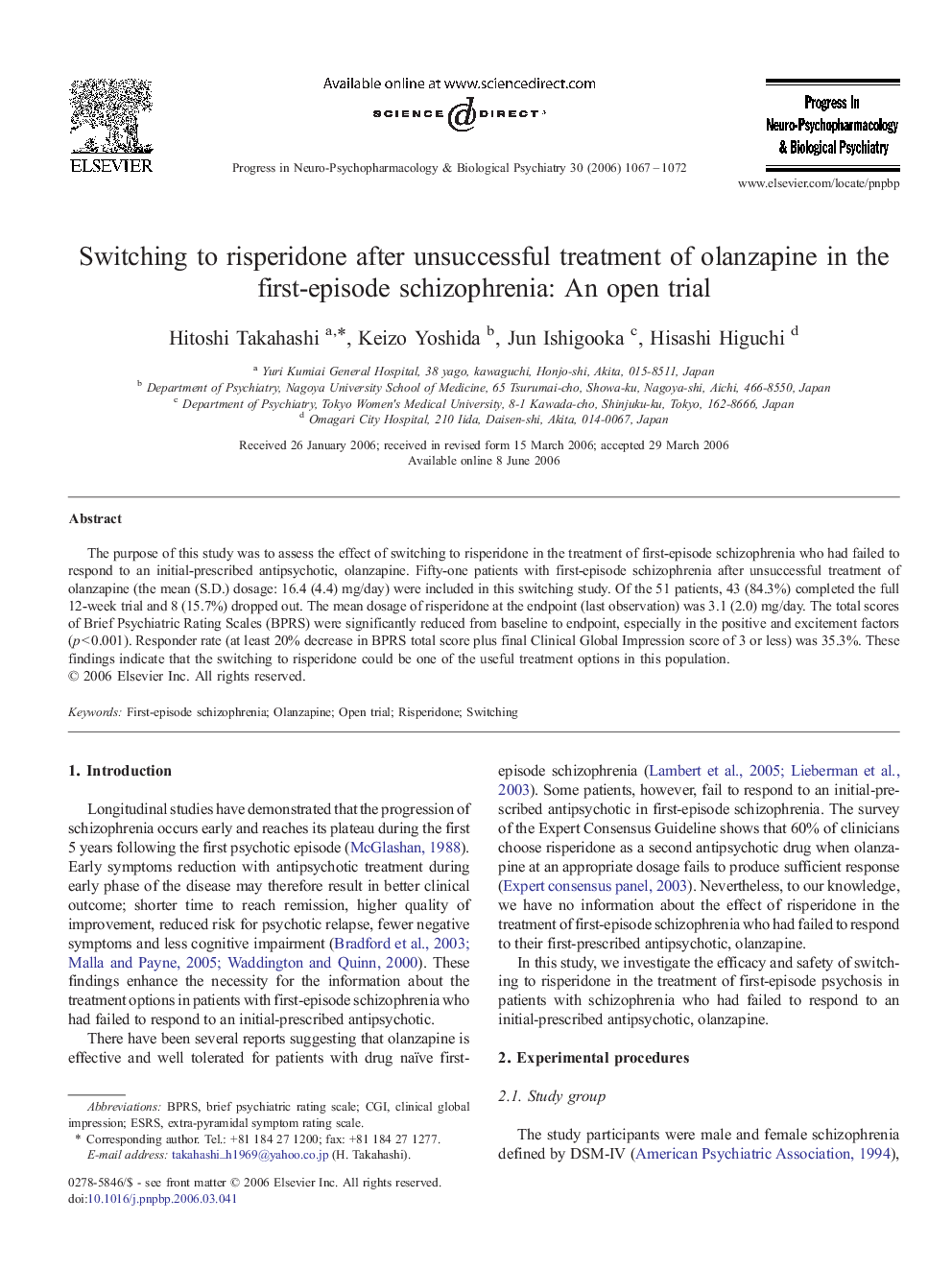 Switching to risperidone after unsuccessful treatment of olanzapine in the first-episode schizophrenia: An open trial