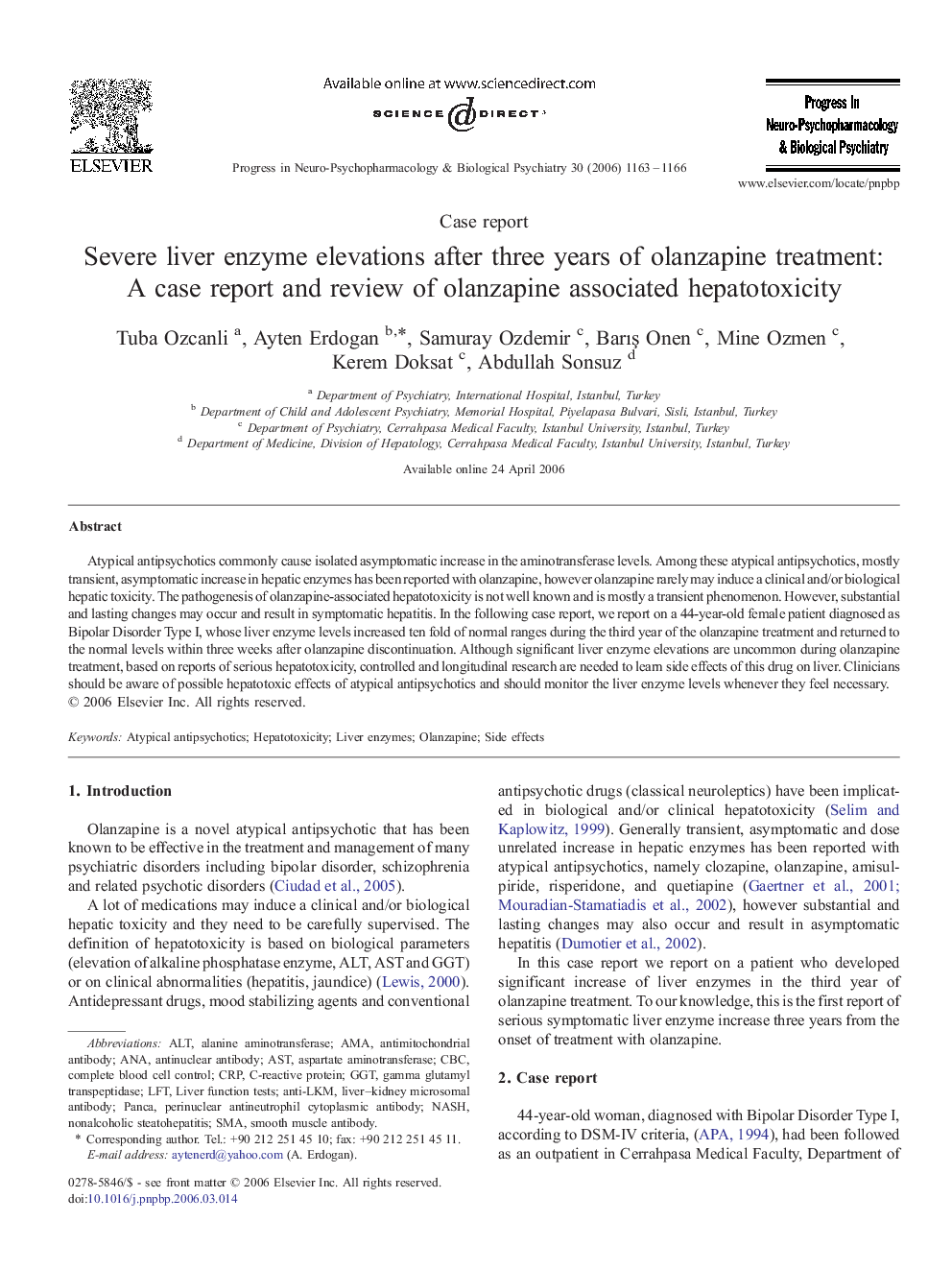 Severe liver enzyme elevations after three years of olanzapine treatment: A case report and review of olanzapine associated hepatotoxicity