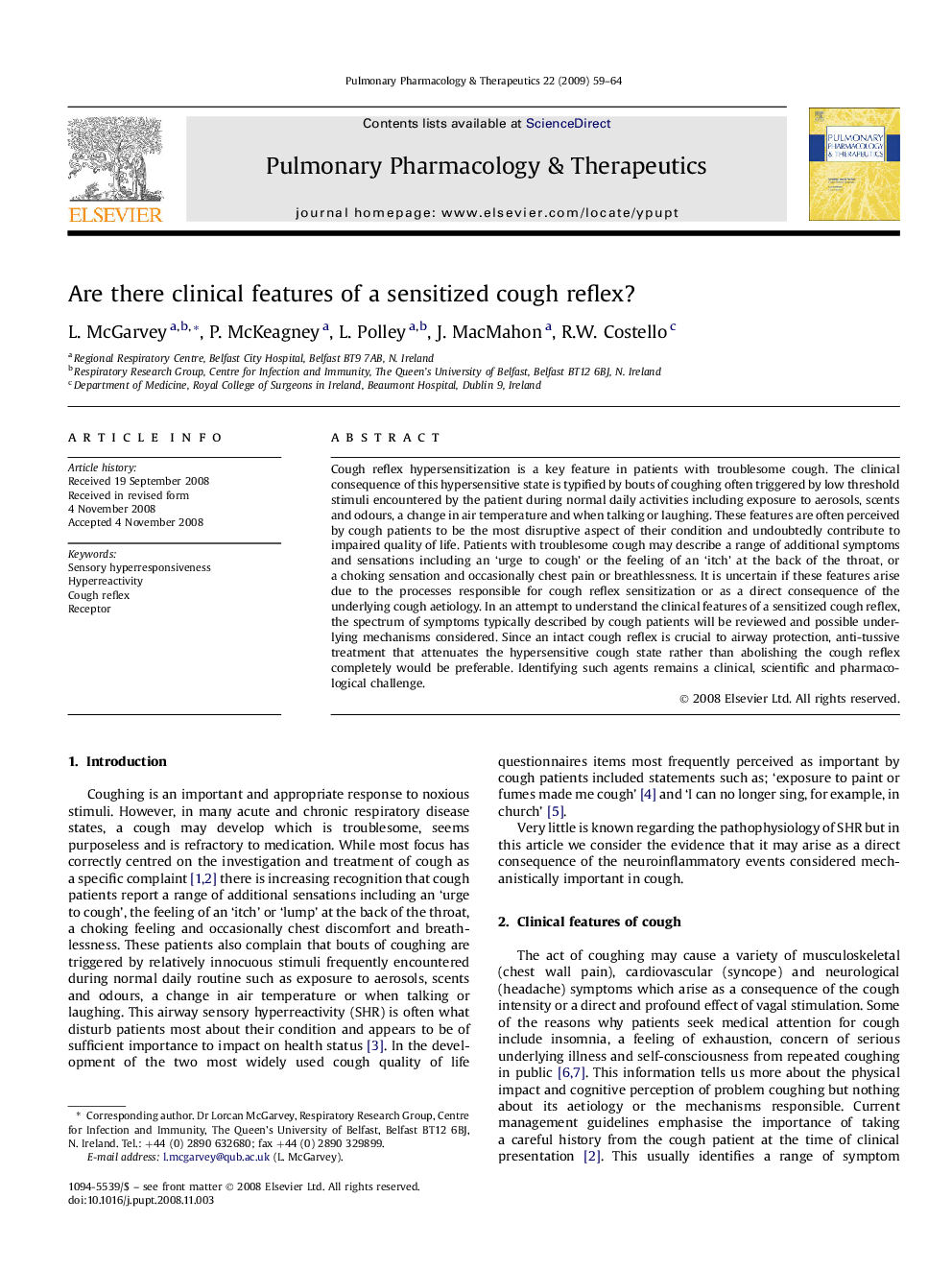 Are there clinical features of a sensitized cough reflex?