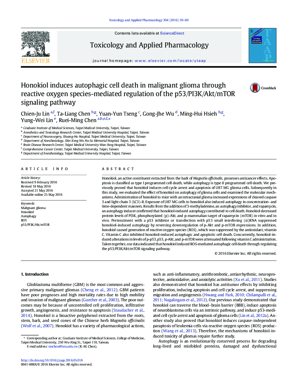 Honokiol induces autophagic cell death in malignant glioma through reactive oxygen species-mediated regulation of the p53/PI3K/Akt/mTOR signaling pathway