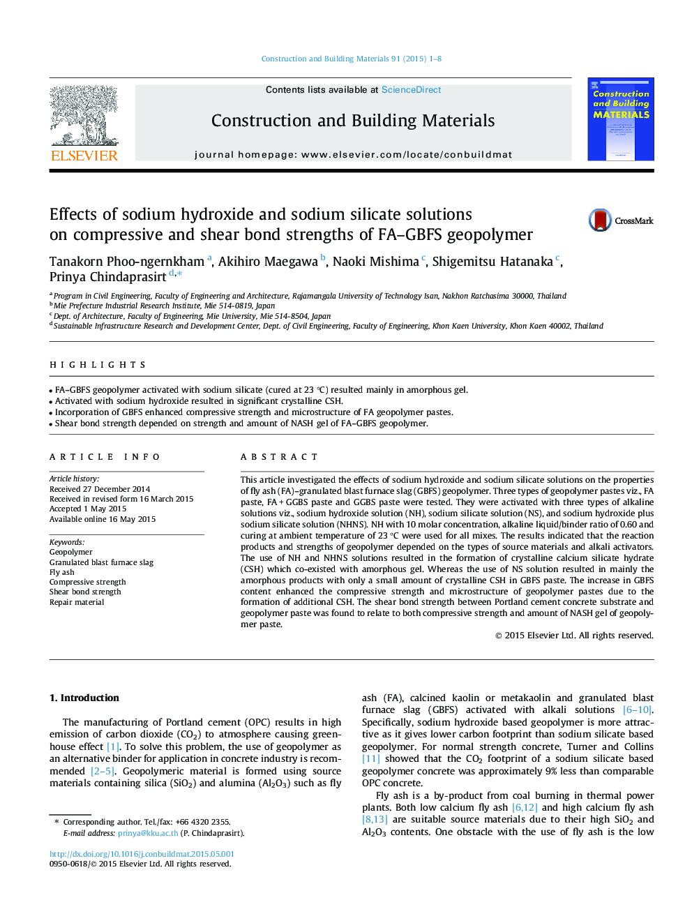 Effects of sodium hydroxide and sodium silicate solutions on compressive and shear bond strengths of FA–GBFS geopolymer