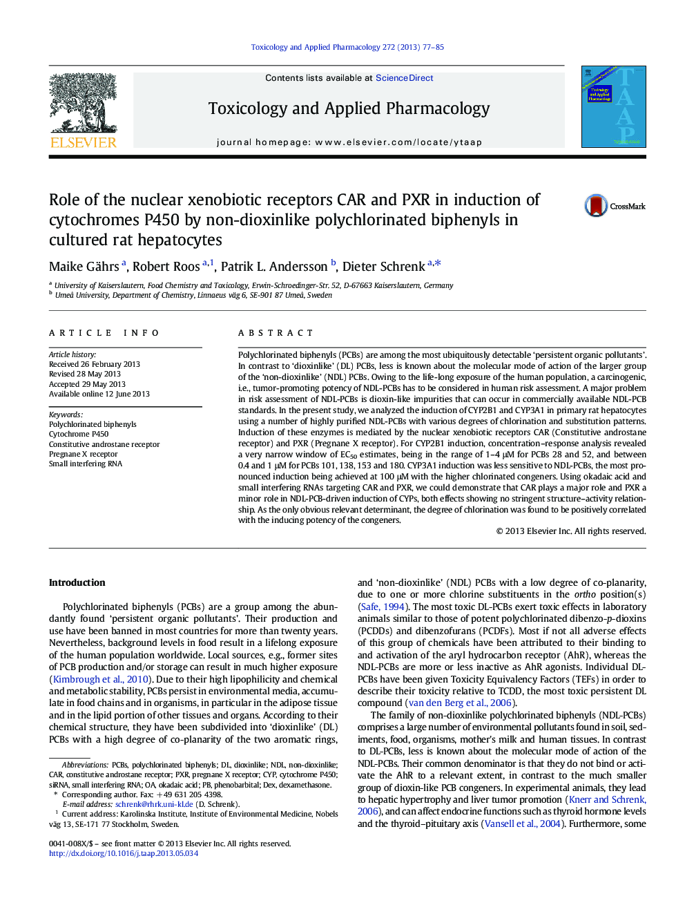 Role of the nuclear xenobiotic receptors CAR and PXR in induction of cytochromes P450 by non-dioxinlike polychlorinated biphenyls in cultured rat hepatocytes