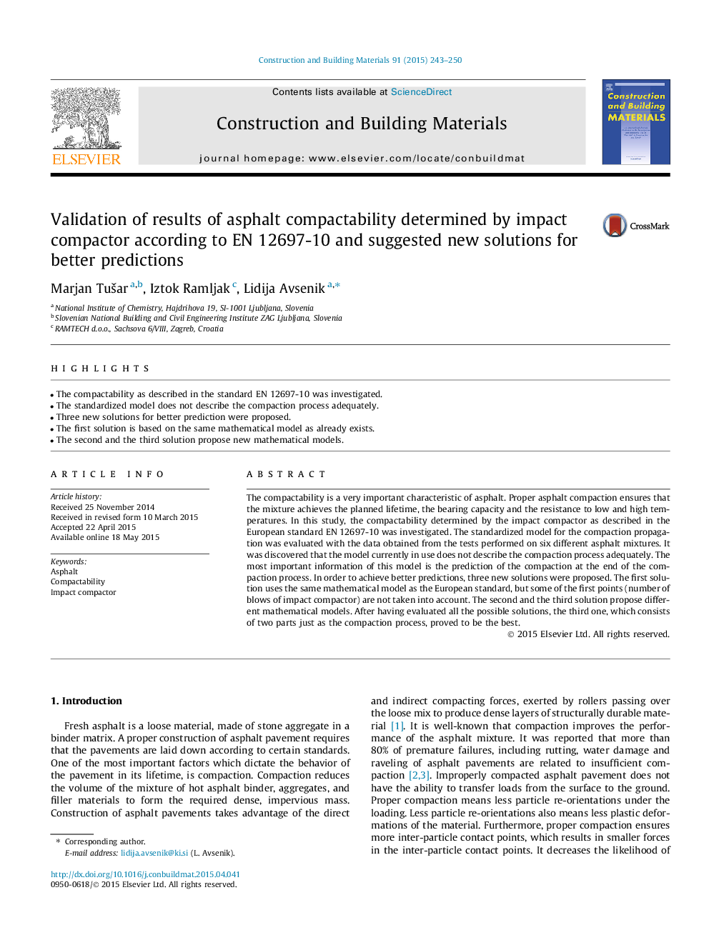 Validation of results of asphalt compactability determined by impact compactor according to EN 12697-10 and suggested new solutions for better predictions