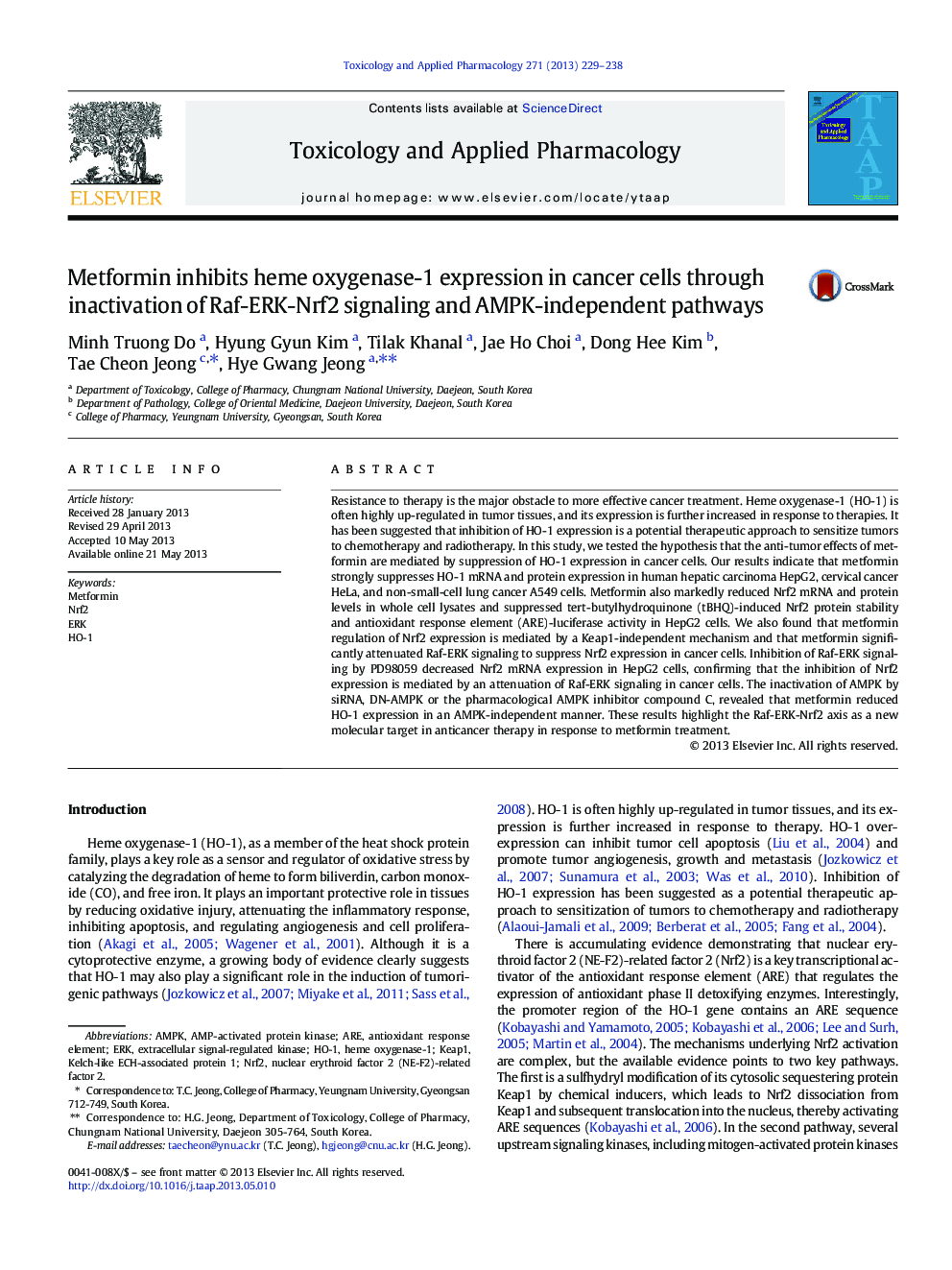 Metformin inhibits heme oxygenase-1 expression in cancer cells through inactivation of Raf-ERK-Nrf2 signaling and AMPK-independent pathways