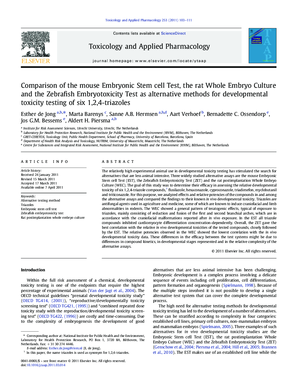 Comparison of the mouse Embryonic Stem cell Test, the rat Whole Embryo Culture and the Zebrafish Embryotoxicity Test as alternative methods for developmental toxicity testing of six 1,2,4-triazoles