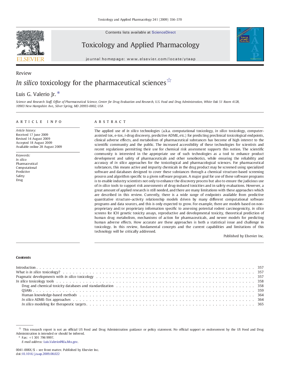 In silico toxicology for the pharmaceutical sciences 