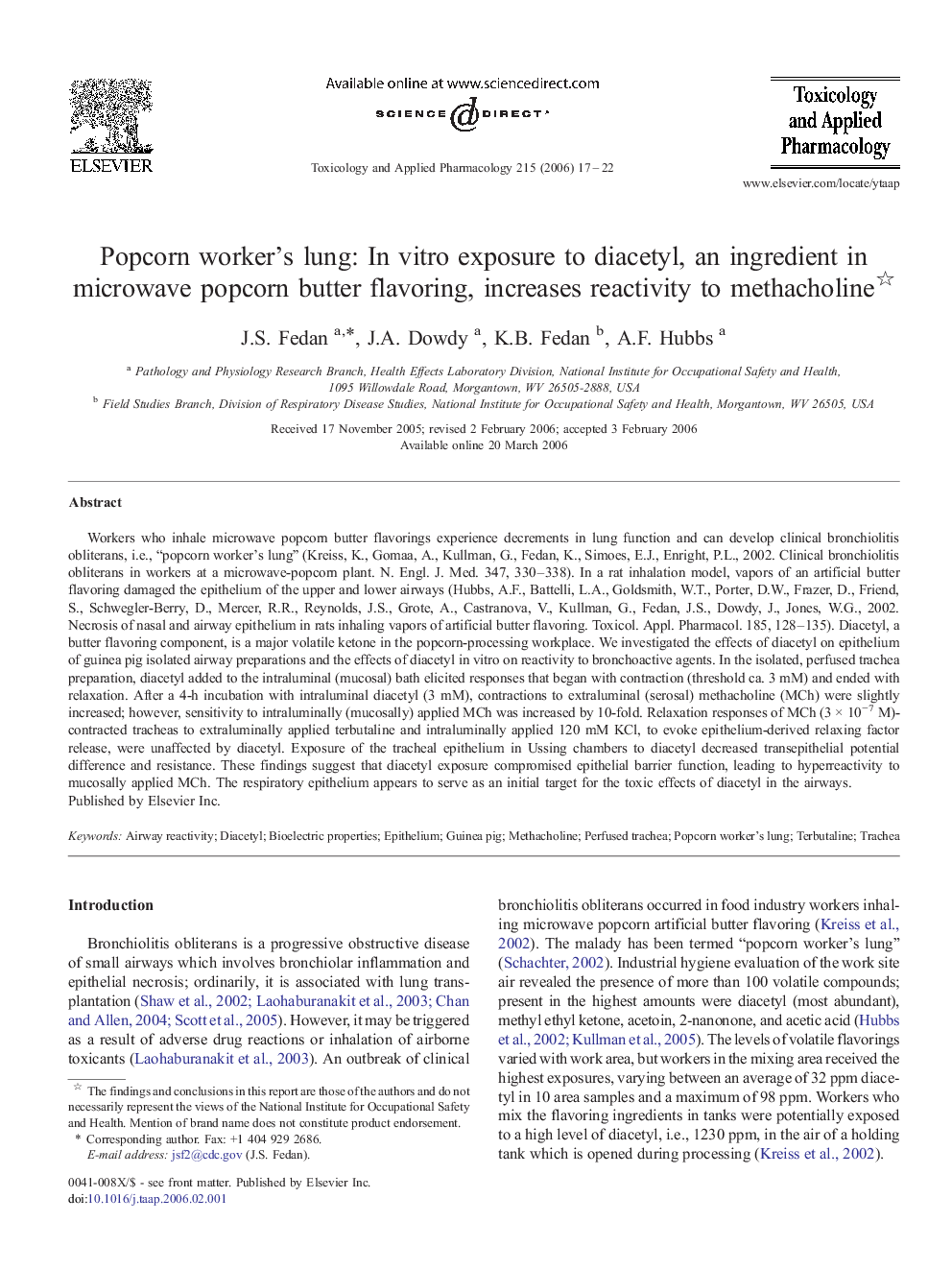 Popcorn worker's lung: In vitro exposure to diacetyl, an ingredient in microwave popcorn butter flavoring, increases reactivity to methacholine 