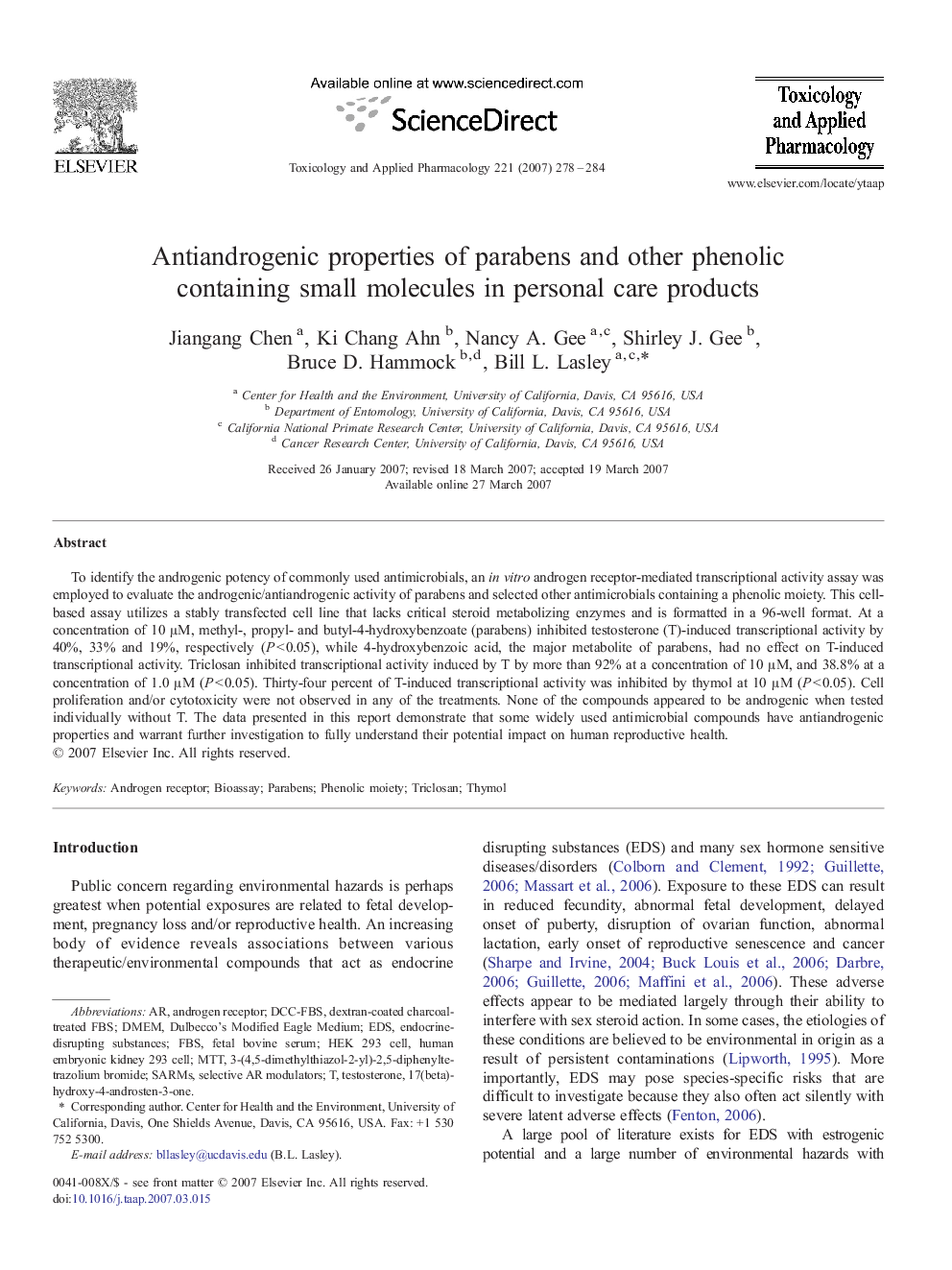 Antiandrogenic properties of parabens and other phenolic containing small molecules in personal care products