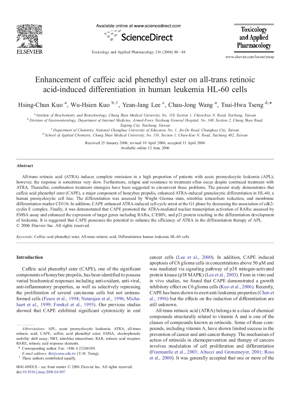 Enhancement of caffeic acid phenethyl ester on all-trans retinoic acid-induced differentiation in human leukemia HL-60 cells