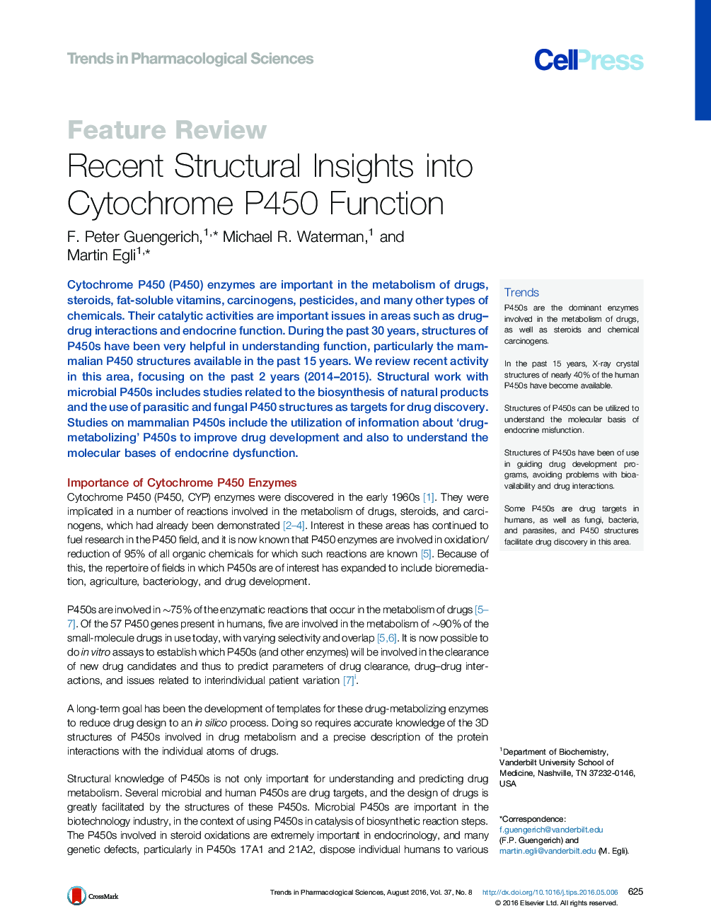 Recent Structural Insights into Cytochrome P450 Function