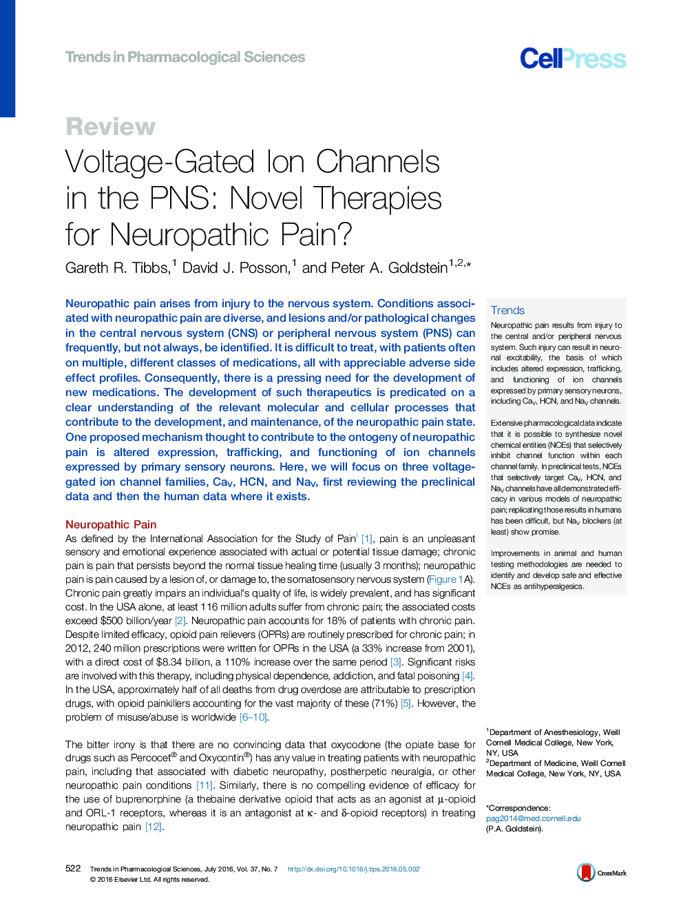 Voltage-Gated Ion Channels in the PNS: Novel Therapies for Neuropathic Pain?