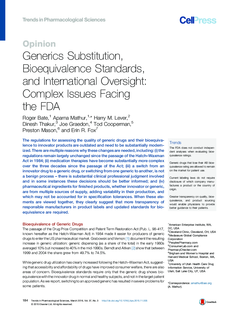 Generics Substitution, Bioequivalence Standards, and International Oversight: Complex Issues Facing the FDA