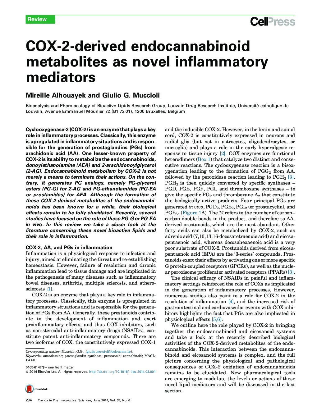 COX-2-derived endocannabinoid metabolites as novel inflammatory mediators