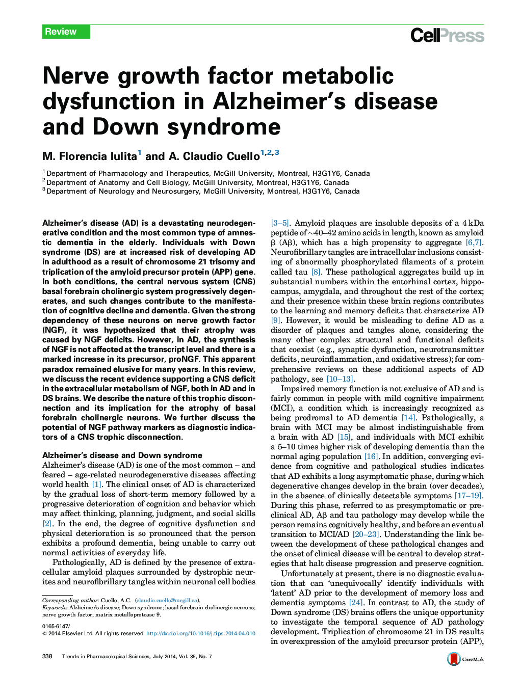 Nerve growth factor metabolic dysfunction in Alzheimer's disease and Down syndrome