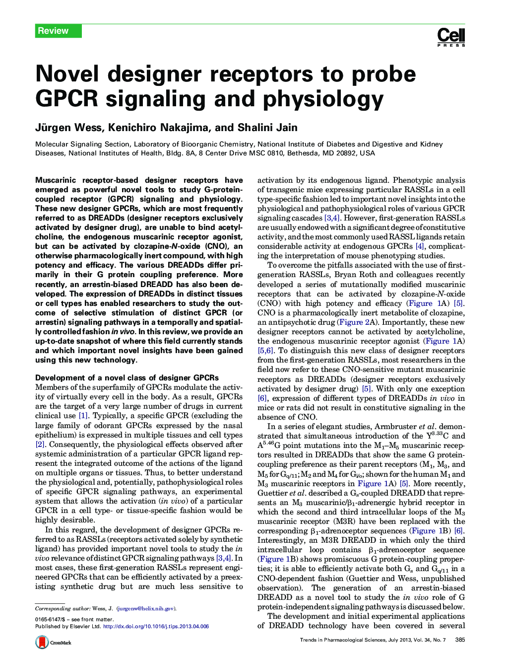 Novel designer receptors to probe GPCR signaling and physiology